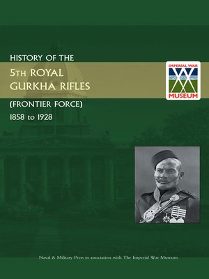 cover image of History of the 5th Royal Gurkha Rifles (Frontier Force)
